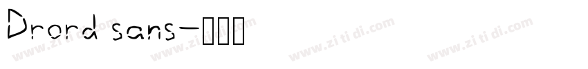 Drord sans字体转换